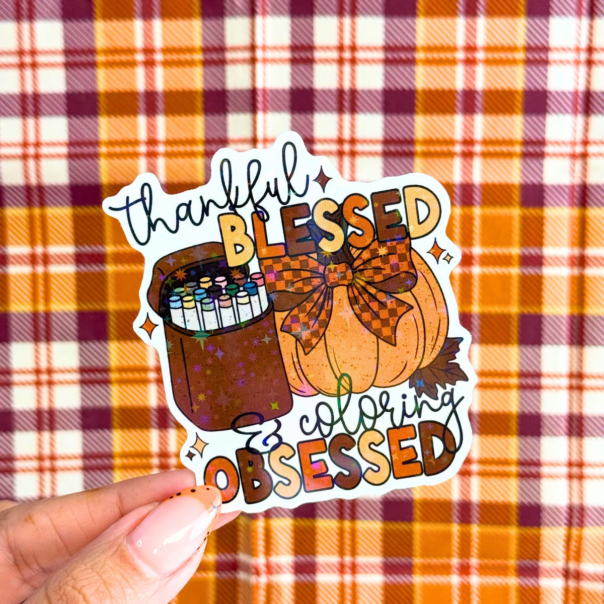 Thankful Blessed & Coloring Obsessed Sticker