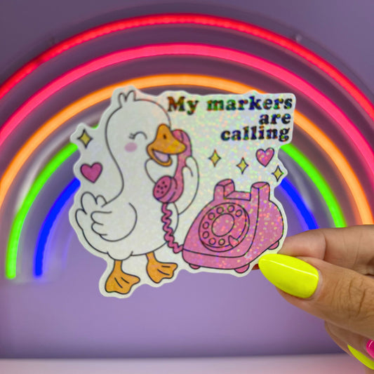 My Markers are Calling Sticker