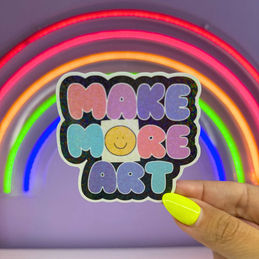 Make More Art Sticker
