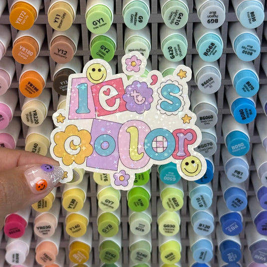Let's Color Holographic Sticker