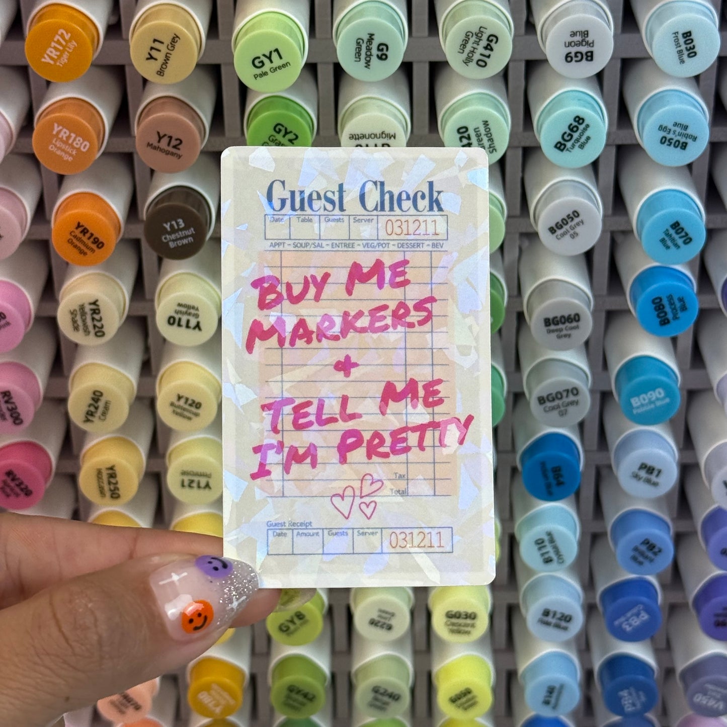 Buy Me Markers & Tell Me I'm Pretty Holographic Sticker