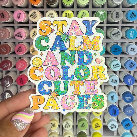 Stay Calm & Color Cute Pages Sticker